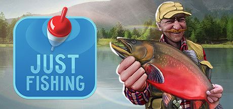 - Just Fishing - Just Fishing