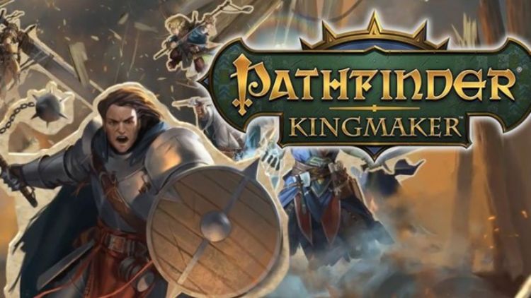  - Pathfinder: Kingmaker - 
