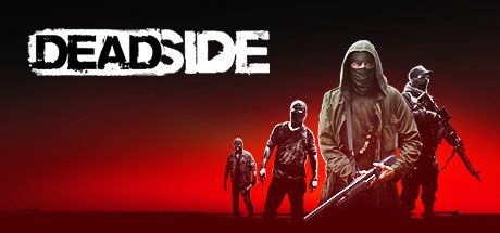 - Deadside - Deadside