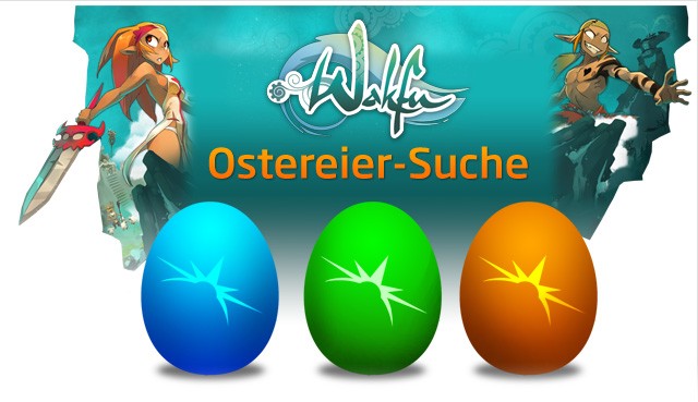 Wakfu - Ostereier suchen und Premium-Accounts abstauben Wakfu - Ostereier suchen und Premium-Accounts abstauben