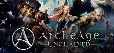 - ArcheAge - Unchained - ArcheAge - Unchained