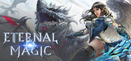  - Eternal Magic