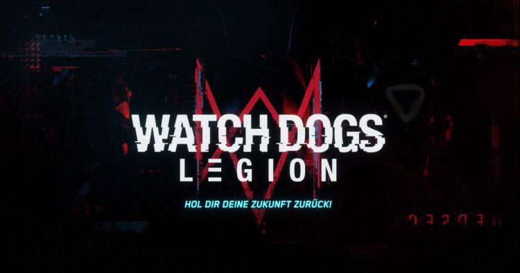 - Watch Dogs: Legion Widerstand-Trailer - Watch Dogs: Legion Widerstand-Trailer