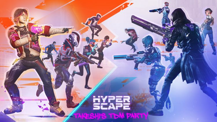  - HYPER SCAPE: EINLADUNG ZU TAKESHIS TEAM DEATHMATCH PARTY MIT DEM NEUEN PC CROSSPLAY
