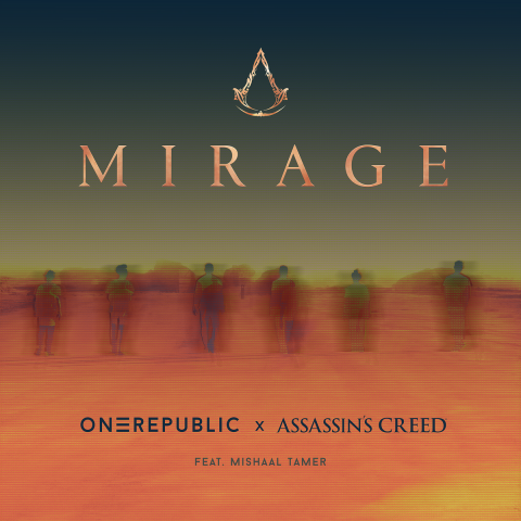  - OneRepublic und Assassin’s Creed� ver�ffentlichen Song Mirage (for Assassin’s Creed Mirage) feat. Mishaal Tamer