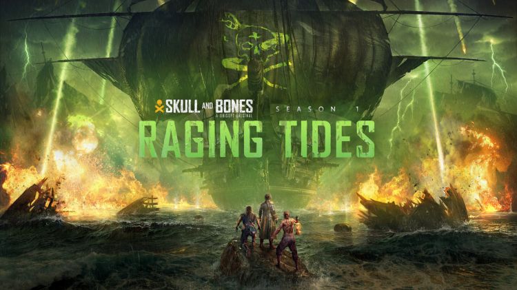  - Skull and Bones: Saison 1 „Raging Tides” ab sofort kostenlos verf�gbar