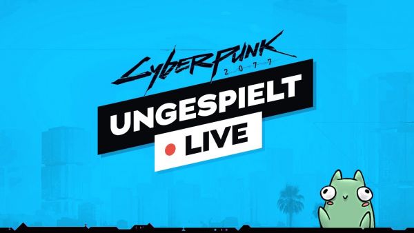 Cyberpunk 2077 + #ungeklickt 🔴 LIVE