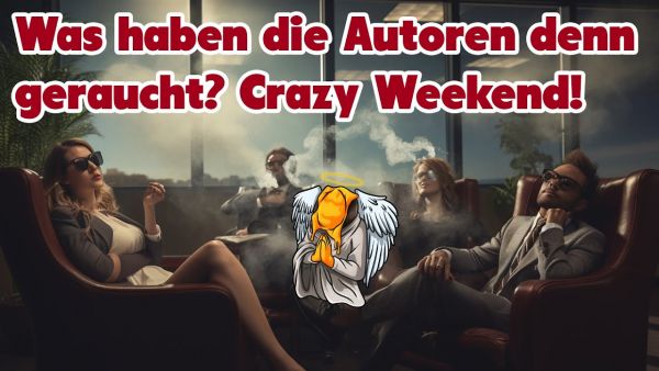 Das war mal ein verrücktes Wochenende 🤣