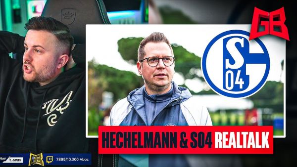 HECHELMANN ENTLASSEN 😱 GamerBrother REALTALK über HECHELMANN ENTLASSUNG & SCHALKE 04 😬