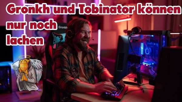 Lachen ist gesund - Gronkh und Tobinator können nicht mehr 🤣