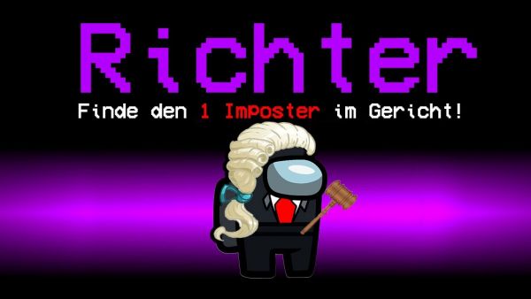 Die NEUE ROLLE "RICHTER" in AMONG US!