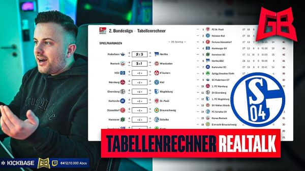 GamerBrother TIPPT 2.LIGA TABELLENRECHNER 😬 REALTALK über SCHALKE & ABSTIEG 🙄