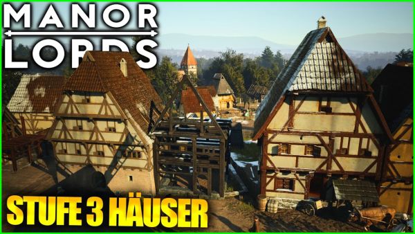 Stadtflair mit Stufe 3 Häuser!😀 | Manor Lords (2024)
