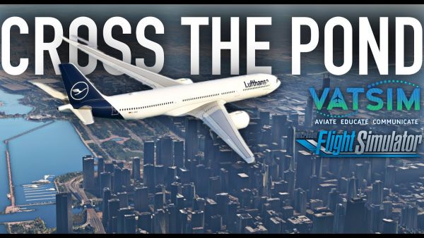 Im A330neo über den Atlantik! CROSS THE POND 2024 - Flight Simulator LIVE - VATSIM - AeroSimGermany