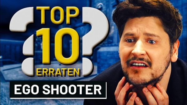 Simon & Trant raten unsere 10 BESTEN EGO-SHOOTER