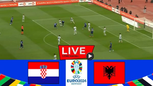 🔴[LIVE] Kroatien gegen Albanien | EURO 2024 | Spiel heute live