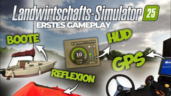 LS25 🚜 ERTSES GAMEPLAY 🔥GPS, Boote, Spinat, Motorsounds & mehr! | Landwirtschaftssimulator 25