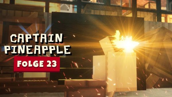 Jäger der explosiven Überraschung 🍍 Adventskalender 2020 | CAPTAIN PINEAPPLE - Folge 23