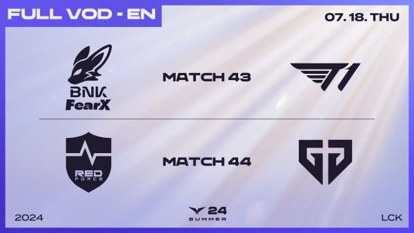 FOX vs T1 - NS vs GEN | 2024 LCK Summer Split