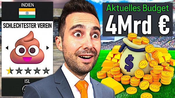 Ich verwandle den SCHLECHTESTEN Verein mit 4 MILLIARDEN EURO !!! 💩💸