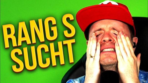 Meine RANG S SUCHT bringt mich noch ins GRAB!