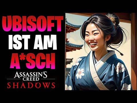 UBISOFT IST AM A*SCH - Assassin's Creed Shadows Kritik & Entwickler Antwort