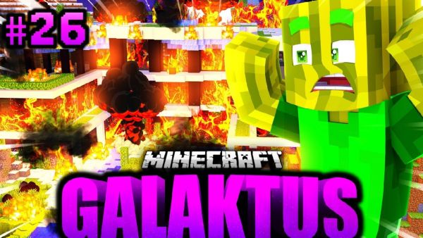 MEIN HAUS wurde 100% ANGEZÜNDET?! - Minecraft GALAKTUS #26 [Deutsch/HD]