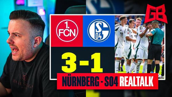 ,,DAS IST NEN ABSOLUTER SKANDAL!“ 😡 GamerBrother REALTALK über NÜRNBERG - SCHALKE.. 😬
