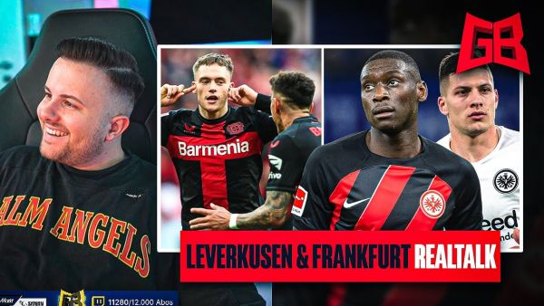 LEVERKUSEN CL GEHEIMFAVORIT? 🤔 FRANKFURTS TEUERSTEN ABGÄNGE 🤑 GamerBrother FUßBALL TALK ⚽️