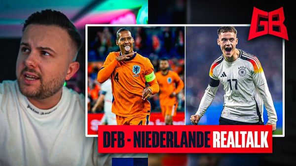 ENDLICH WIEDER DFB HYPE 😍🇩🇪 GamerBrother REALTALK über DEUTSCHLAND - NIEDERLANDE 😱