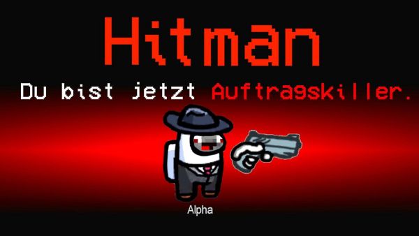 Alphastein spielt Neue HITMAN Rolle in Among Us !
