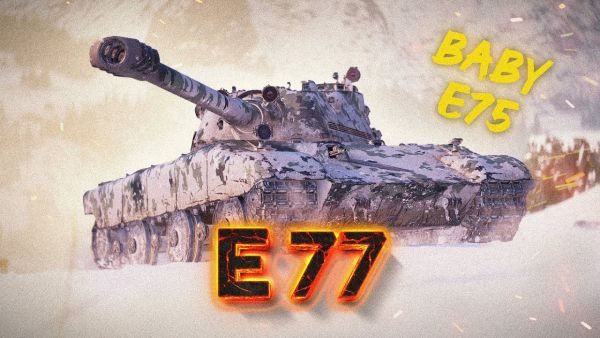 E77: Eine herbe Enttäuschung? [World of Tanks]