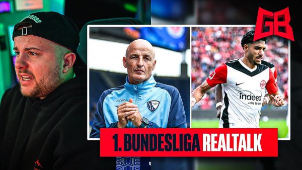 FRANKFURT in die TOP 4? 🤔 BOCHUM FEUERT TRAINER 😱 GamerBrother BUNDESLIGA TALK ⚽️