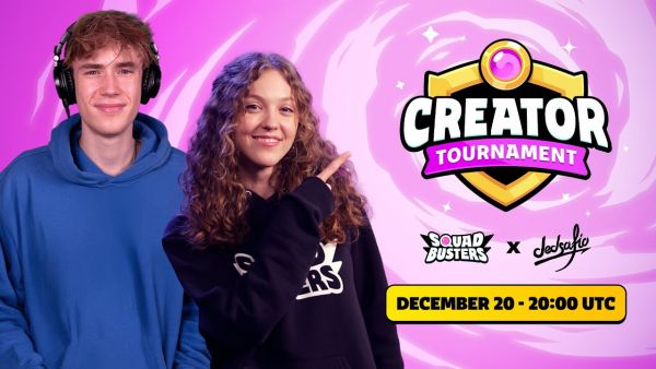 Squad Busters Creator Tournament! 🏆 Watch and earn rewards!