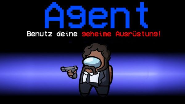 Die NEUE ROLLE *AGENT* in Among Us!