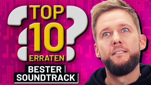 Welcher SOUNDTRACK ist der beste? | Unsere Top 10 zum Mitraten