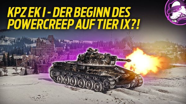KPZ Erich Konzept I - Ist das der schleichende Beginn von Powercreep auf Tier IX!? [WoT - Gameplay]