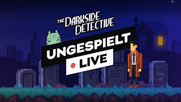 The Darkside Detective! + #ungeklickt 🔴 LIVE
