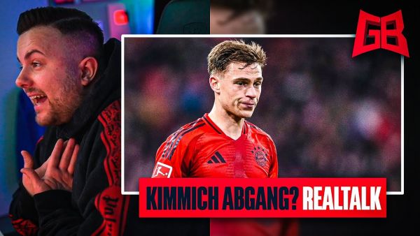 KIMMICH im SOMMER WEG? 😱 GamerBrother REALTALK über KIMMICH & BAYERN.. 🤔
