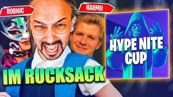 Ich spiele den HYPE NITE CUP und CARRY @Robnic & @Harmii im RUCKSACK