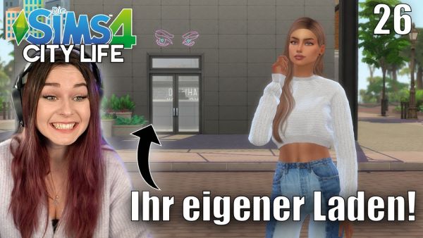 Sie eröffnet einen SECONDHAND LADEN! - Die Sims 4 City Life Part 26 | simfinity
