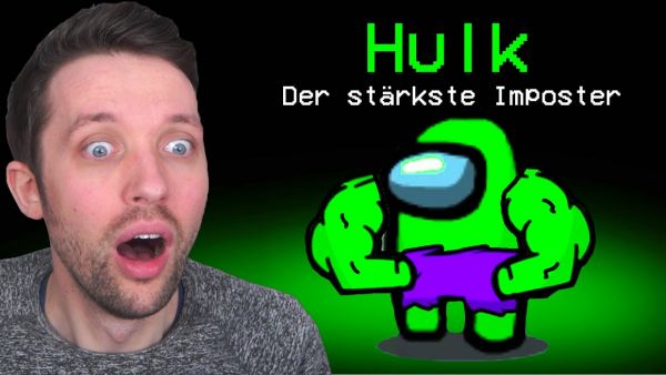 Neuer Hulk Impostor in Among Us