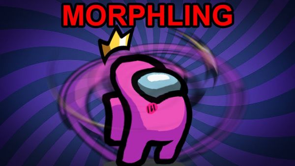 NEUE Impostor-Rolle: Morphling