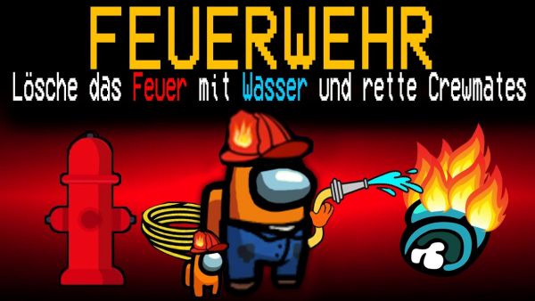 Neue FEUERWEHRMANN ROLLE in Among Us!