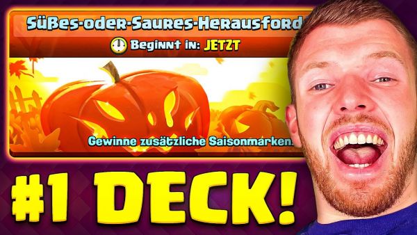 😱🥇Das BESTE DECK für SÜßES ODER SAURES... (Bug gefunden!) | Clash Royale Deutsch