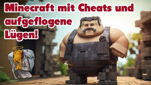 Minecraft mit Cheats, Birellas Bannhammer und aufgeflogene Märchen