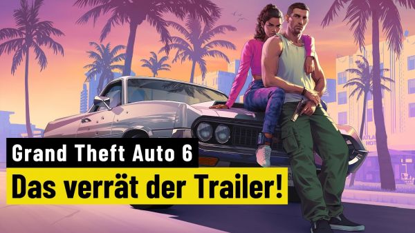 Grand Theft Auto 6 | Trailer Analyse - Diese Geheimnisse verrät der erste GTA 6 Trailer!