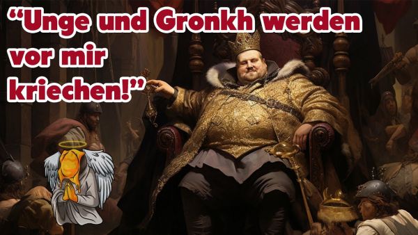 Unge und Gronkh brauchen es gar nicht versuchen!