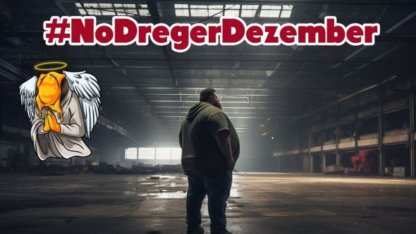 #NoDregerDezember