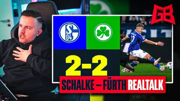 BESTE HALBZEIT der SAISON? 🤔 GamerBrother REALTALK über SCHALKE - FÜRTH 😱
